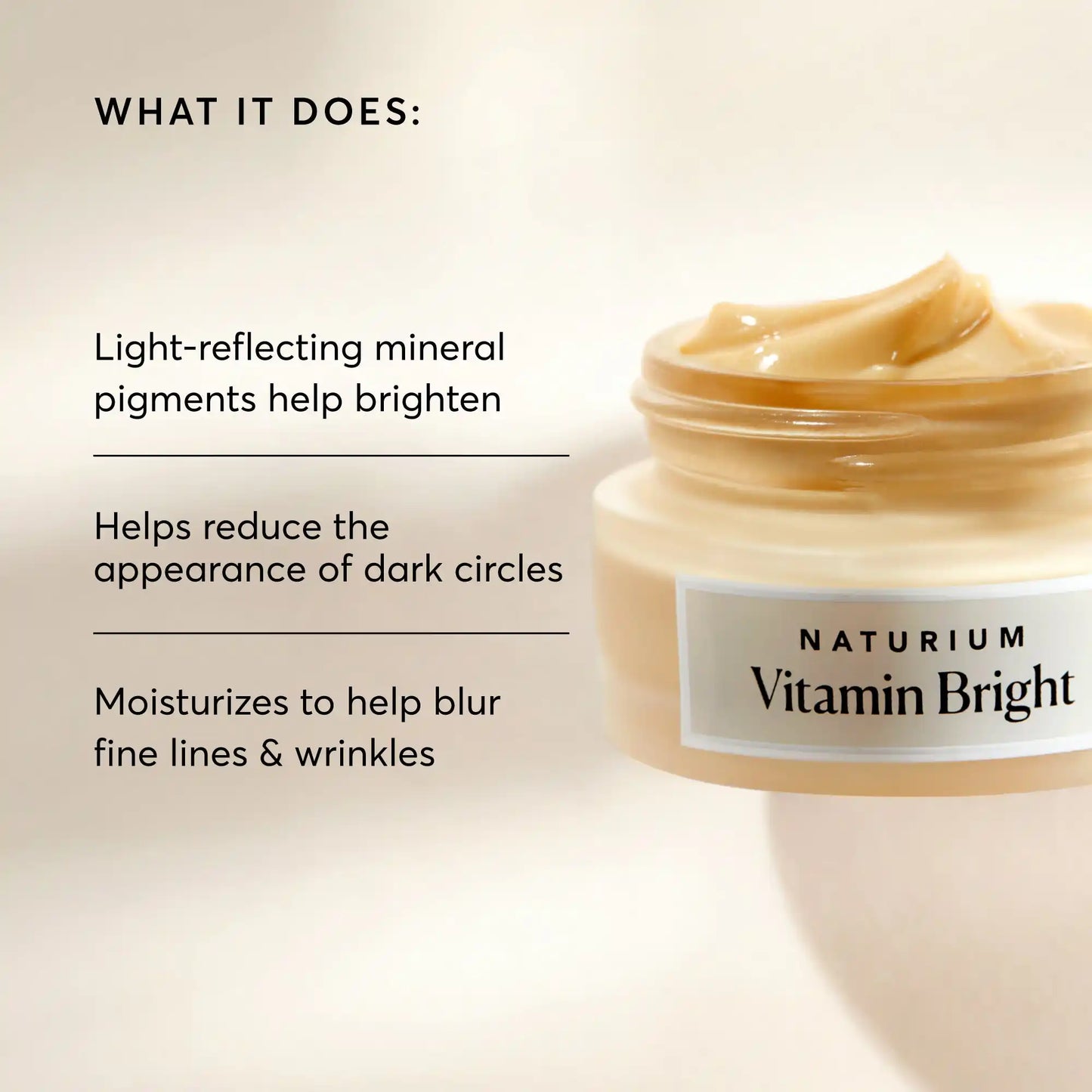 vitamin-bright-illuminating-eye-cream-y3 NATR-10086-Alt-Image-Vitamin-Bright-Illuminating-Eye-Cream-02_b4051379-6020-47e3-9fb5-1793b743726f.webp